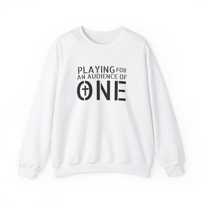 Men's 'Playing For An Audience of One' Crewneck Sweatshirt