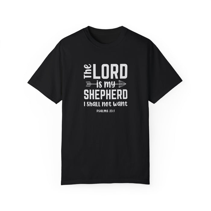 'The Lord Is My Shepherd I Shall Not Want' Tee