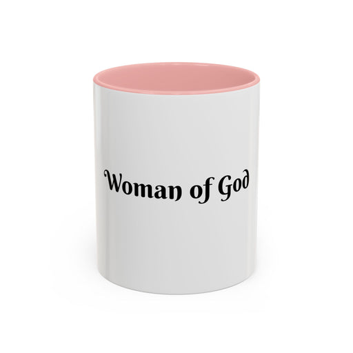 Woman of God' Accent Coffee Mug, 11oz, Christian Gift, Inspirational Mug