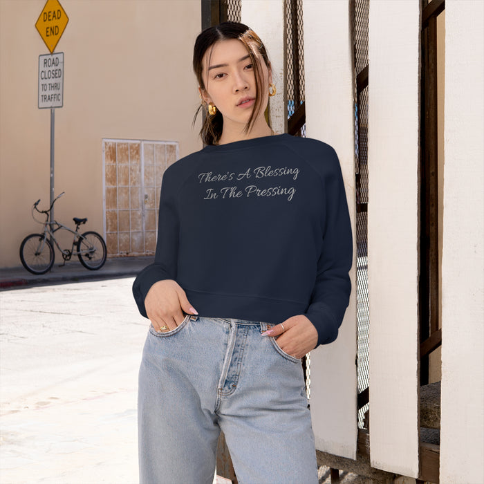 Women's 'There's A Blessing In The Pressing' Cropped Fleece Pullover