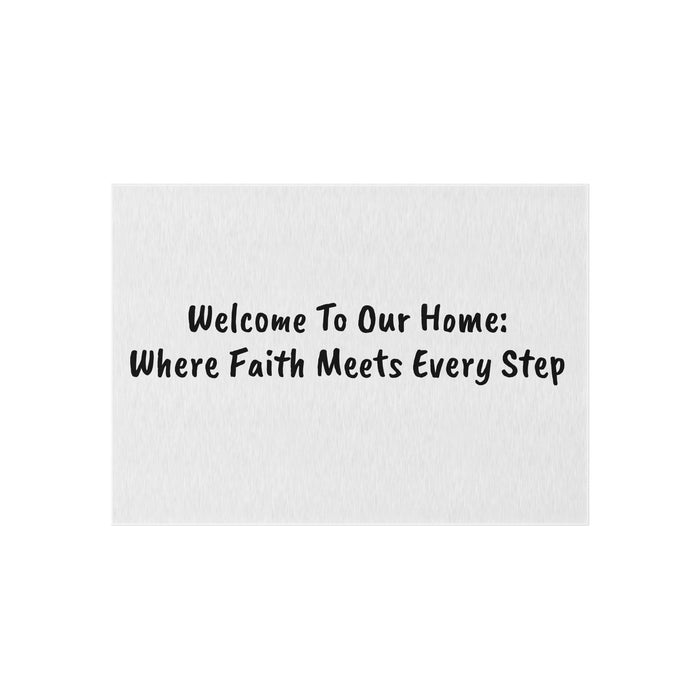 'Welcome To Our Home: Where Faith Meets Every Step' Outdoor Rug