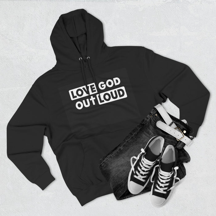 Women's "Love God Out Loud" Cozy Fleece Hoodie