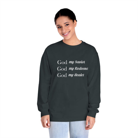 Women's "God My Savior, God My Redeemer,  God My Healer" Long Sleeve Tee
