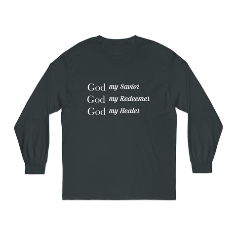 Women's "God My Savior, God My Redeemer,  God My Healer" Long Sleeve Tee