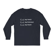 Women's "God My Savior, God My Redeemer,  God My Healer" Long Sleeve Tee