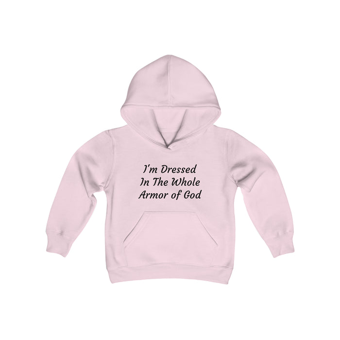 Youth 'I'm Dressed In The Whole Armor of God' Heavy Blend Hooded Sweatshirt