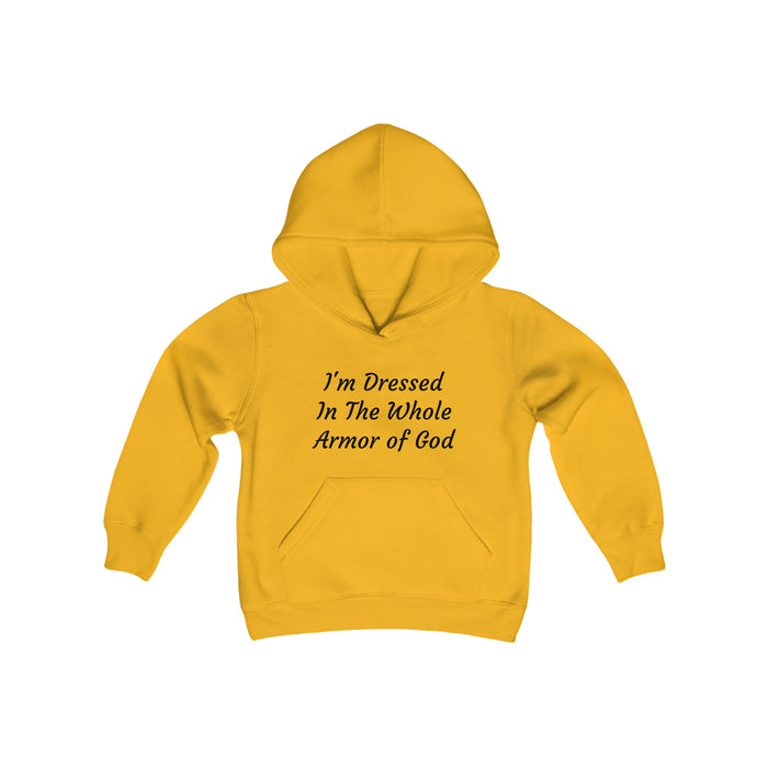 Youth 'I'm Dressed In The Whole Armor of God' Heavy Blend Hooded Sweatshirt