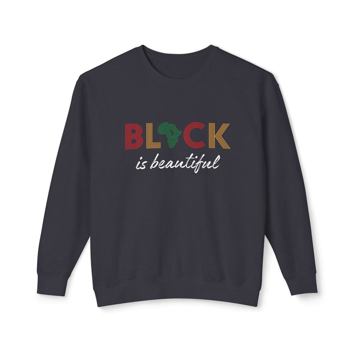 Women's "Black is Beautiful"  Sweatshirt