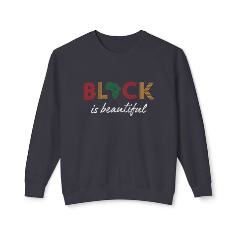 Women's "Black is Beautiful"  Sweatshirt